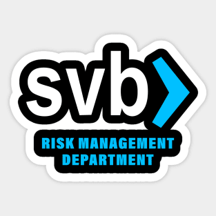 svb risk management department Sticker